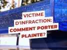 Comment porter plainte?
