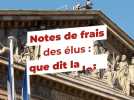 Notes de frais des élus : que dit la loi ?