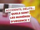 Quels sont les numéros d'urgence?