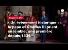VIDEO. « Un évènement historique » : le pape et Charles III prient ensemble, une première depuis 1534