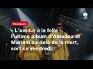 VIDEO. « L'amour à la folie », l'ultime album d'Amadou et Mariam au-delà de la mort, sort ce vendredi