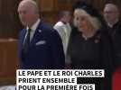 Le pape et le roi Charles prient ensemble pour la première fois