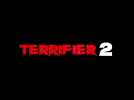 Terrifer 2 (Bande annonce)