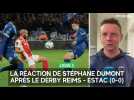 La réaction de Stéphane Dumont après le match nul de l'Estac contre Reims (0-0)