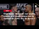 VIDÉO. Ciryl Gane - Aspinall : sur quelle chaîne et à quelle heure voir le combat de l'UFC 321 en direct ?