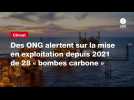 VIDEO. Des ONG alertent sur la mise en exploitation depuis 2021 de 28 « bombes carbone »