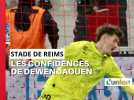 Stade de Reims : les confidences d'Ewen Jaouen