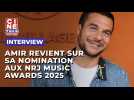 Amir revient sur sa nomination aux NRJ Music Awards 2025