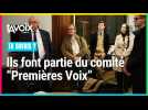 [TU SAVAIS ?] Ils font partie du comité "Premières Voix"