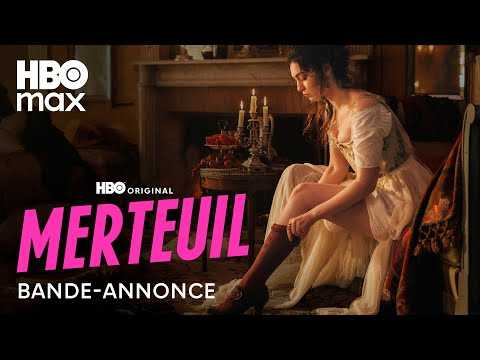 MERTEUIL｜BANDE-ANNONCE OFFICIELLE｜HBO MAX
