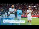 Rennes-OM : 