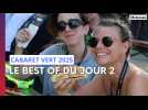 Cabaret vert 2025 : le best of vidéo du jour 2