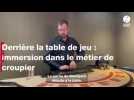 VIDÉO. « Alliance entre technique et animation » : en immersion avec Pierre, croupier à Saint-Malo