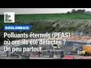 Polluants éternels (PFAS) : où ont-ils été détectés, dans le Boulonnais ?