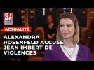 Alexandra Rosenfeld, Miss France 2006, accuse son ex Jean Imbert de violences