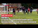 Football : la réaction du coach d'Aire-sur-la-Lys après le deuxième match amical de l'OSA contre Steenvoorde (1-1)
