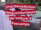 Bénédiction des conducteurs à Fescamps