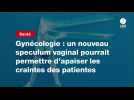 VIDEO. Gynécologie : un nouveau speculum vaginal pourrait permettre d'apaiser les craintes des patientes