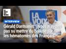 Gérald Darmanin : 