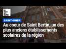 Reportage au coeur de Saint Bertin à Saint-Omer, un des plus anciens établissements scolaires de la région.