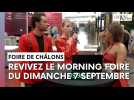Le Morning Foire du 7 septembre 2025