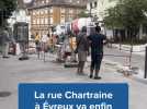 À Évreux, bientôt la fin des travaux et la réouverture de la rue Chartraine