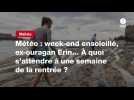 VIDEO. Météo : week-end ensoleillé, ex-ouragan Erin... À quoi s'attendre à une semaine de la rentrée ?