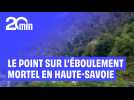 Haute-Savoie : Au lendemain de l'éboulement mortel près de Chamonix, le point sur l'enquête