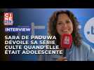 Sara De Paduwa dévoile sa série culte quand elle était adolescente: 