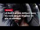 VIDEO. Lil Nas X arrêté défilant dans les rues de Los Angeles en slip et santiags