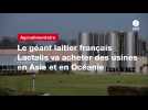 VIDEO. Le géant laitier français Lactalis va acheter des usines en Asie et en Océanie