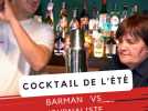 cocktail de l'été : barman vs journaliste