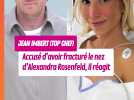 Jean Imbert (Top Chef) accusé d'avoir fracturé le nez d'Alexandra Rosenfeld : il réagit