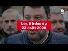 VIDEO. Les 5 infos du 23 août 2025