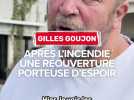 Gilles Goujon : après l'incendie dans l'Aude, une réouverture porteuse d'espoir