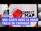 Une campagne pour changer la carte du monde et rendre à l'Afrique sa vraie taille