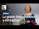 Arras : la géante Mahaut d'Artois baptisée