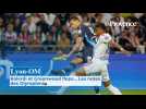 Lyon-OM : Balerdi et Greenwood flops... Les notes des Olympiens