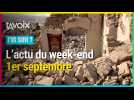 [T'AS SUIVI ?] L'actu du week-end du 1er septembre
