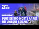 Plus de 800 morts et 2.700 blessés dans un séisme en Afghanistan