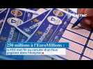 250 millions à l'EuroMillions : la FDJ met fin au canular d'un faux gagnant dans l'Aveyron