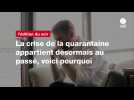 VIDEO. La crise de la quarantaine appartient désormais au passé, voici pourquoi