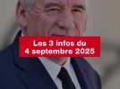 VIDEO. Les 3 infos du 4 septembre 2025