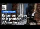 Retour sur l'affaire de la panthère d'Armentières