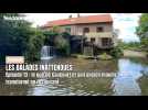 Les Balades Inattendues, épisode 13 : le gué de Caucourt et son ancien moulin