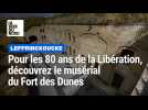 Le Fort des Dunes, un témoin de l'Opération Dynamo niché sous le sable
