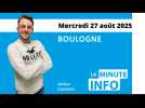 La Minute de l'info de la Semaine dans le Boulonnais du mercredi 27 août 2025