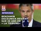 Benjamin Deceuninck revient sur l'anniversaire des 20 ans de 