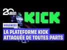 La plateforme Kick attaquée de toutes parts