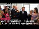 Vote de confiance : le ministre de l'Économie Éric Lombard réagit